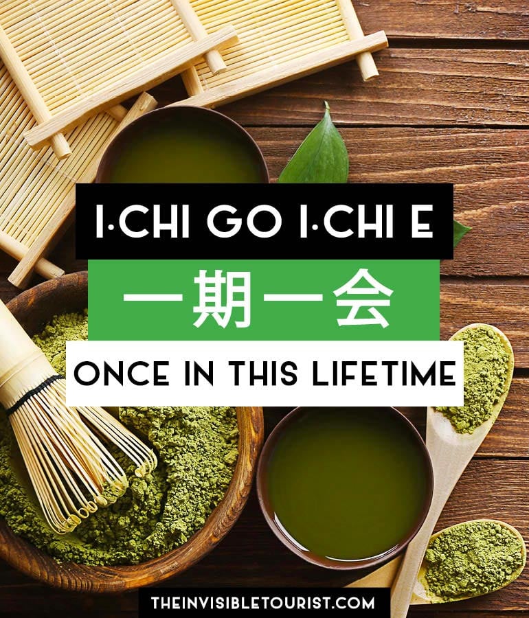 Beautiful Words in Japanese: Ichi go ichi e