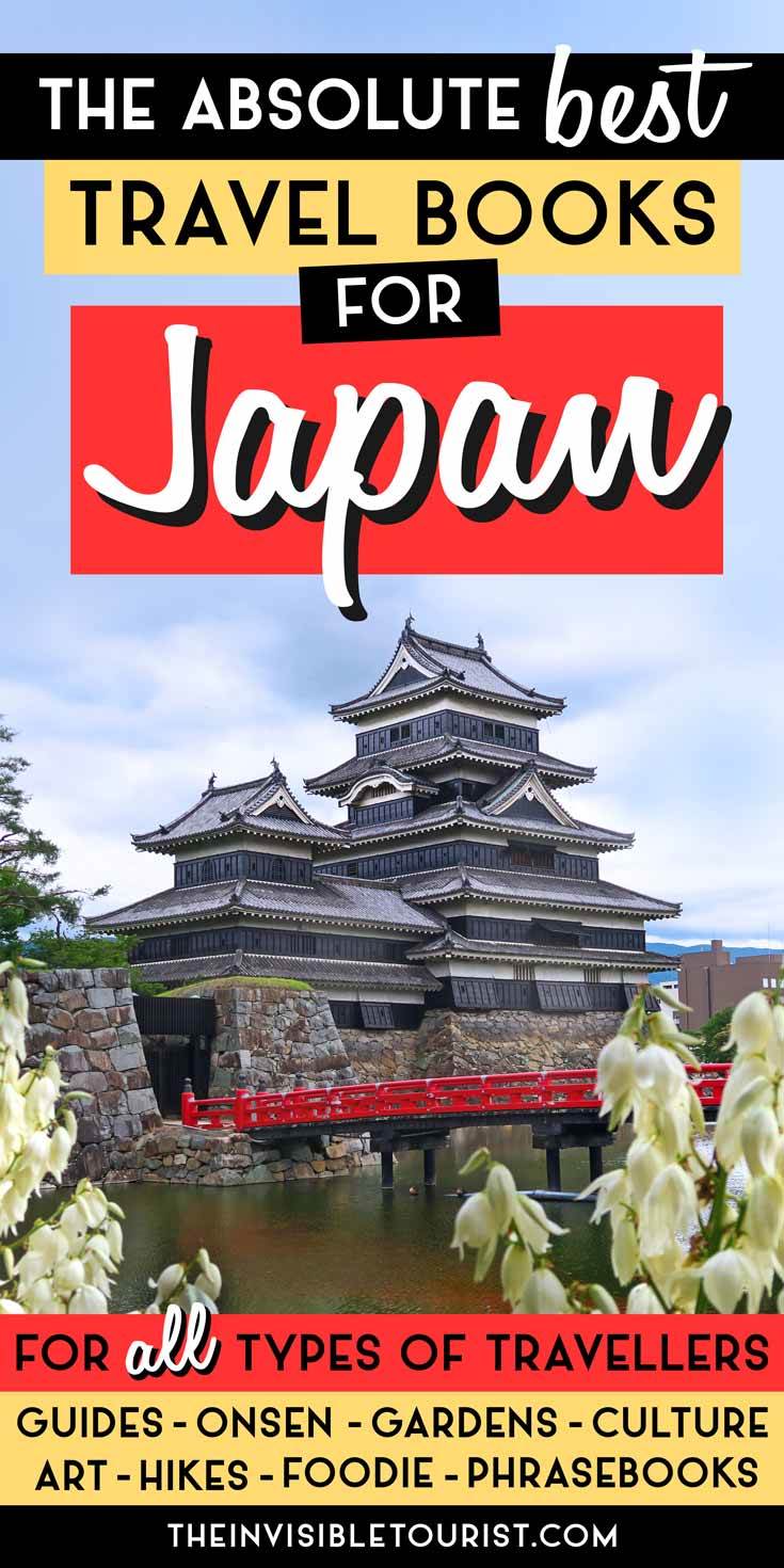 Absolute Best Japan Travel Books Guide For All Types of Travellers | The Invisible Tourist