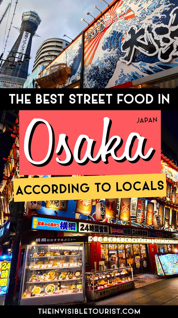 Best Street Food in Osaka According to Locals: 5 Hidden Spots | The Invisible Tourist