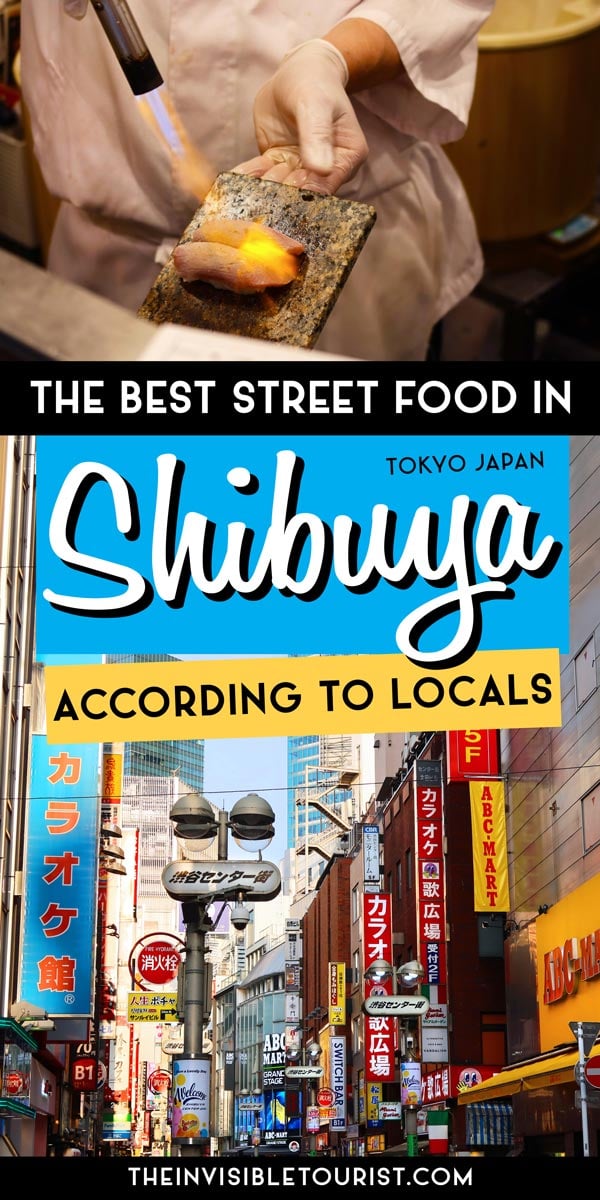 Where to Find the Best Shibuya Street Food According to Locals | The Invisible Tourist