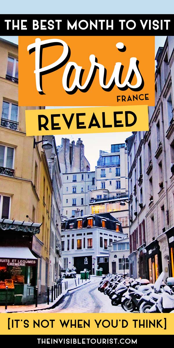 The Best Month to Visit Paris? It's NOT When You'd Think | The Invisible Tourist