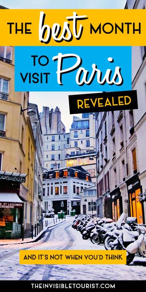 REVEALED: The Best Month to Visit Paris | The Invisible Tourist
