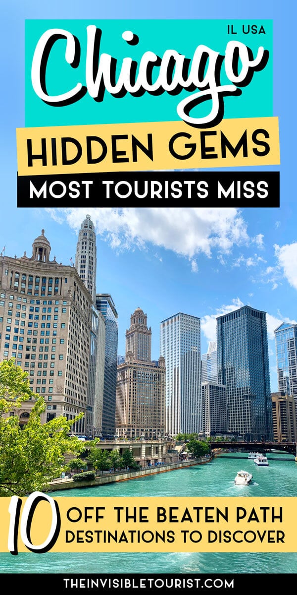 Hidden Gems in Chicago Most Tourists Miss | The Invisible Tourist