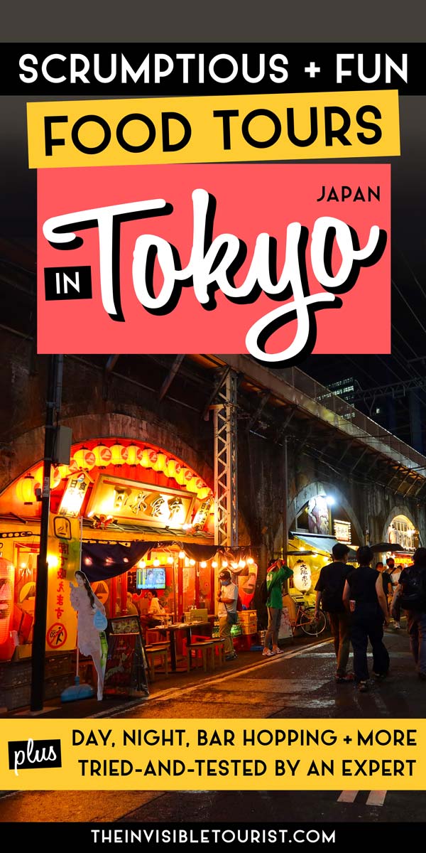 20+ Scrumptious Tokyo Food Tours You'll Absolutely Love | The Invisible Tourist