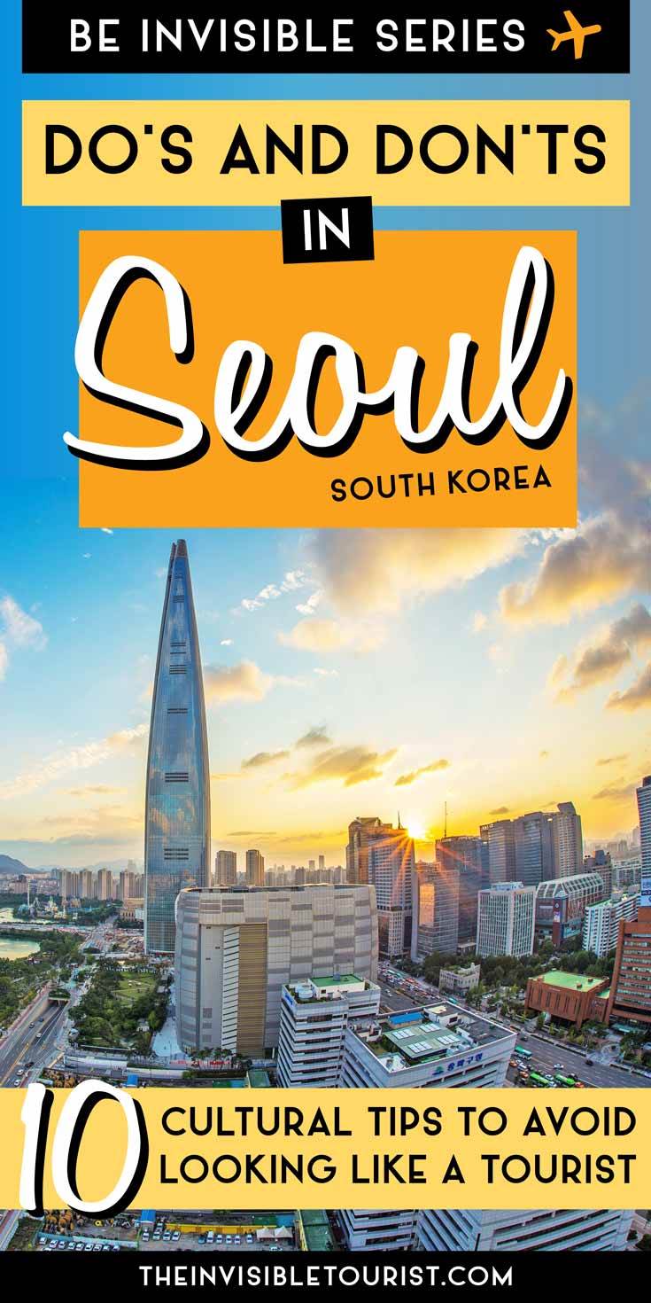 10 South Korea Travel Tips to Help you NOT Look Like a Tourist | The Invisible Tourist