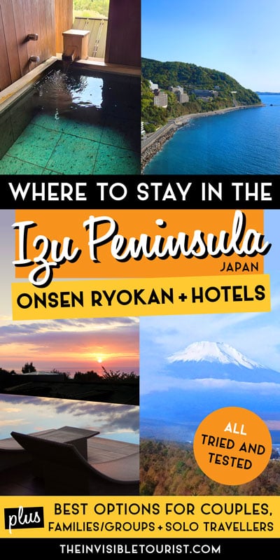 Onsen & Hotels in Izu Peninsula: Honest Advice for Where to Stay | The Invisible Tourist