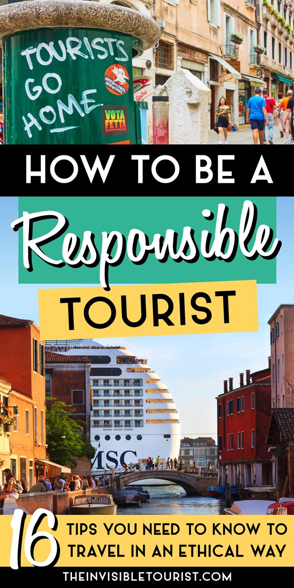 How to Be a Responsible Tourist? Effective Tips for Ethical Tourism | The Invisible Tourist