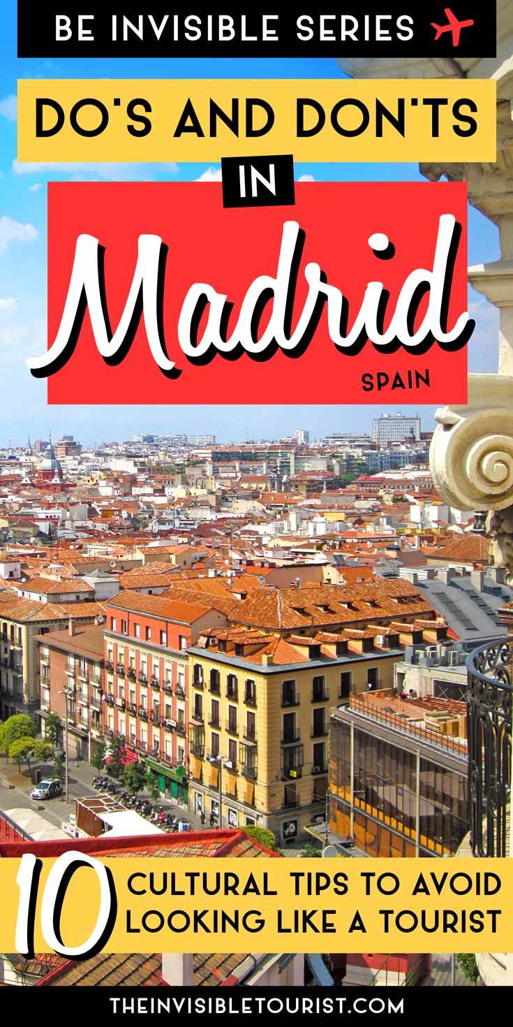 How to not look like a tourist in Madrid, Spain | The Invisible Tourist