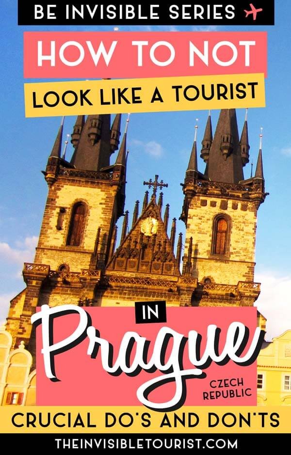 Essential Prague Travel Tips to NOT Look Like a Tourist | The Invisible Tourist