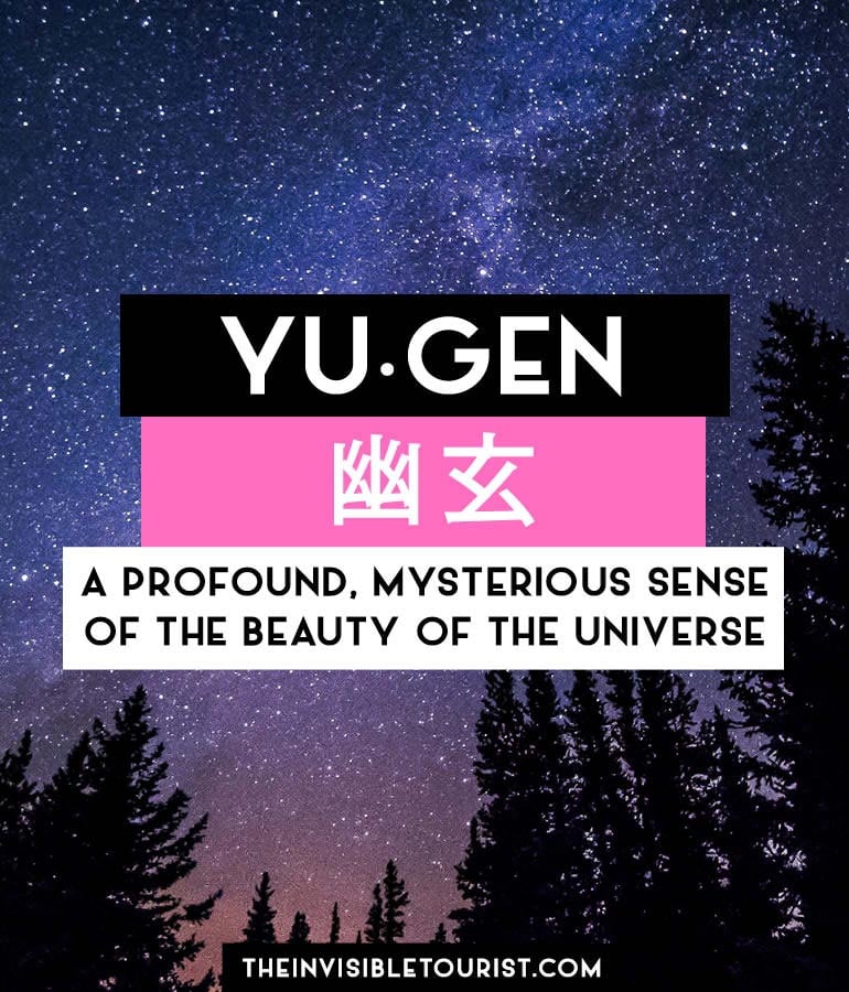 Inspirational Japanese Words: Yugen | The Invisible Tourist