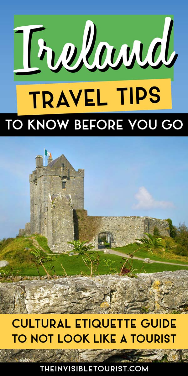 22 Essential Ireland Tips to Not Look Like a Tourist | The Invisible Tourist