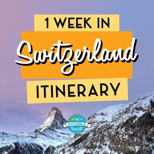Switzerland Itinerary PDF | The Invisible Tourist