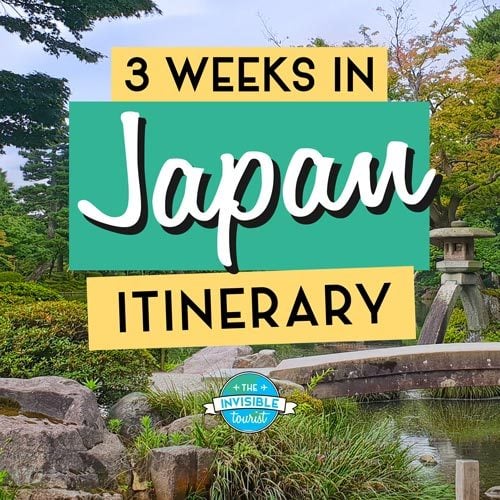 3 Weeks in Japan Travel Itinerary PDF | The Invisible Tourist