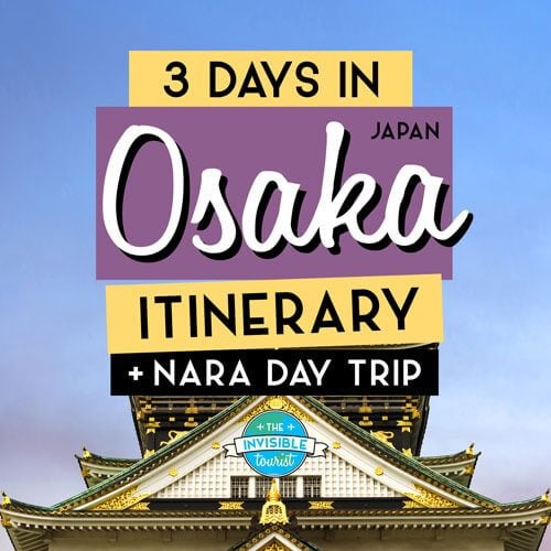 Osaka & Nara Itinerary PDF | The Invisible Tourist