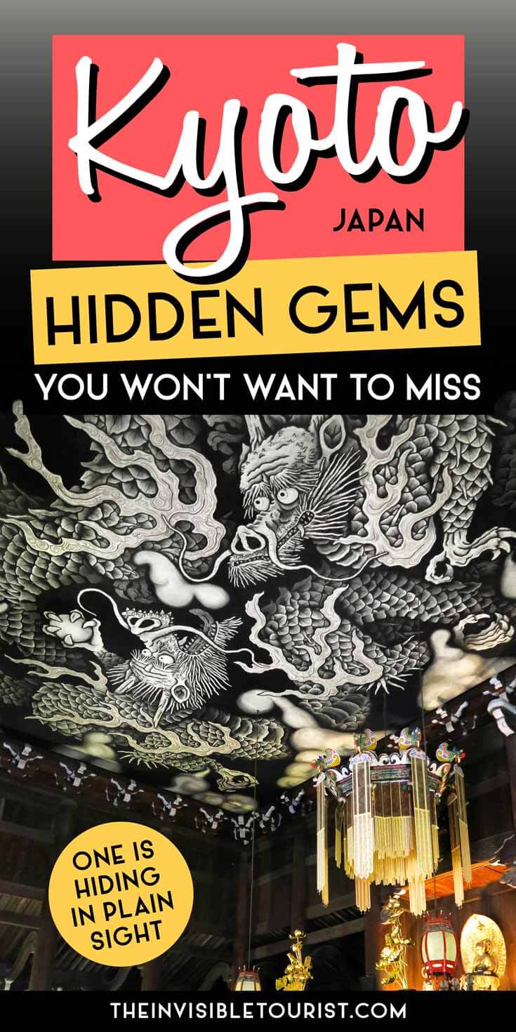 Kyoto Hidden Gems You Won't Want to Miss | The Invisible Tourist