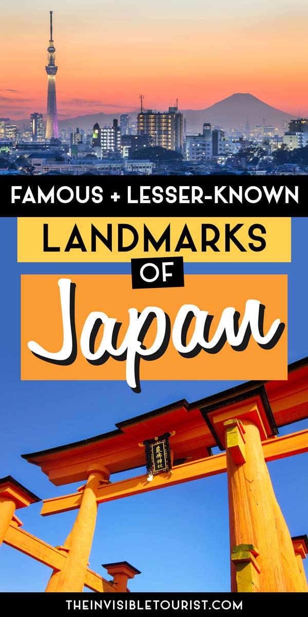 24 Lesser-Known & Famous Landmarks of Japan You Won’t Want to Miss