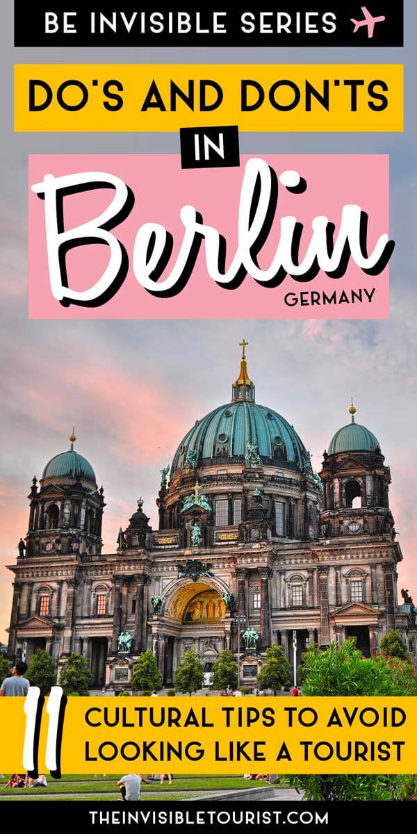 11 Handy Berlin Insider Tips to Know Before You Go | The Invisible Tourist