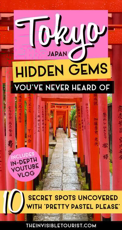 Almost Secret Tokyo Hidden Gems You’ve Never Heard Of | The Invisible Tourist x Pretty Pastel Please