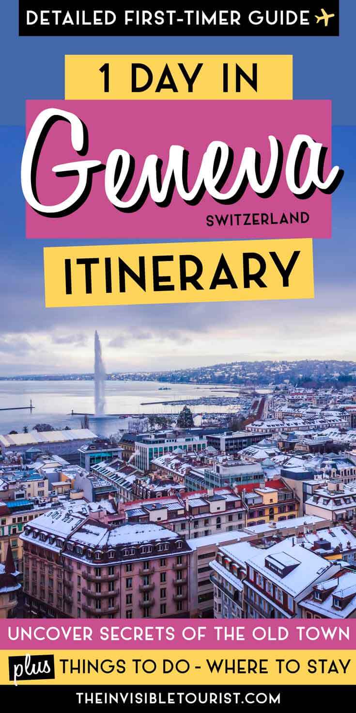 One Day in Geneva Itinerary: Uncover Secrets of the Old Town & Beyond | The Invisible Tourist