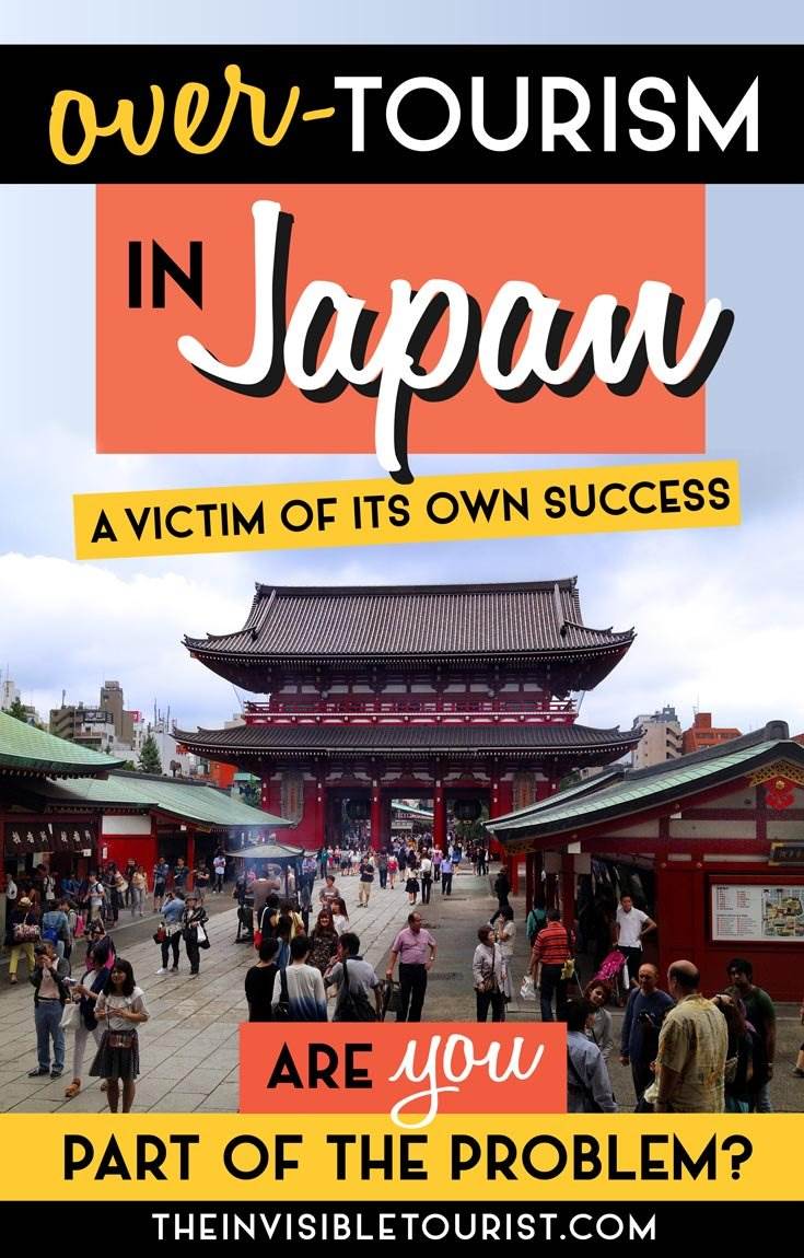 Overtourism: Is Japan Becoming a Victim of its Own Success? | The Invisible Tourist #overtourism #japan #japantravel #invisibletourism #ethicaltravel #responsibletravel #sustainabletravel #kyoto #tokyo