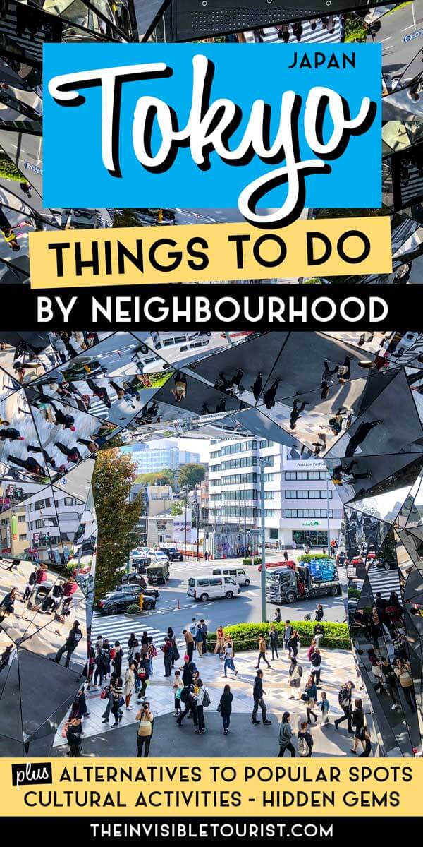 Places to Go in Tokyo: Complete Neighbourhood Guide for Visitors | The Invisible Tourist
