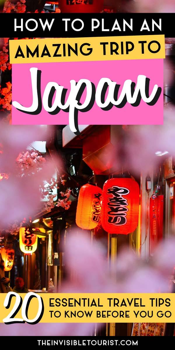 20+ Essential Tips and Advice You Must Know When Planning a Trip to Japan | The Invisible Tourist