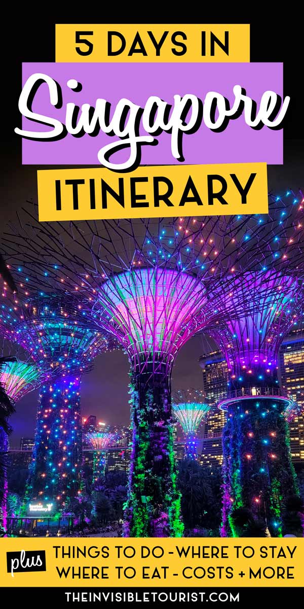 5 Days in Singapore Itinerary: Complete Guide for First Timers | The Invisible Tourist