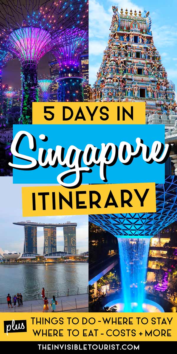 5 Day Singapore Itinerary: Complete Guide for First Timers | The Invisible Tourist