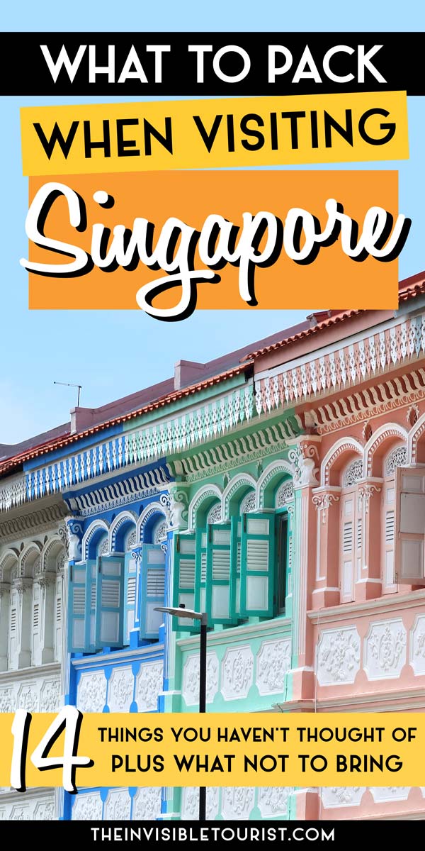 Essential Singapore Packing List: Best Items to Wear (& What Not to Bring) | The Invisible Tourist