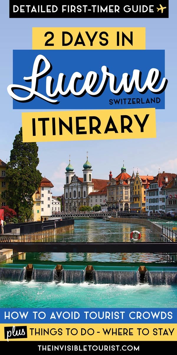 2 Days in Lucerne Itinerary: Best of the Old Town & Mt Pilatus | The Invisible Tourist
