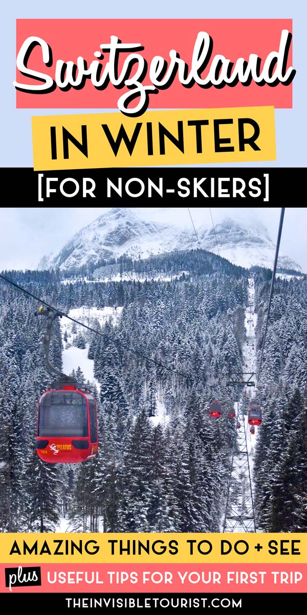 Inspiring Reasons to Visit Switzerland in Winter for Non-Skiers | The Invisible Tourist