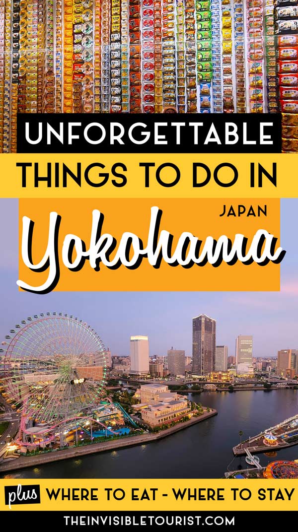 Remarkable & Unique Things to Do in Yokohama, Japan | The Invisible Tourist