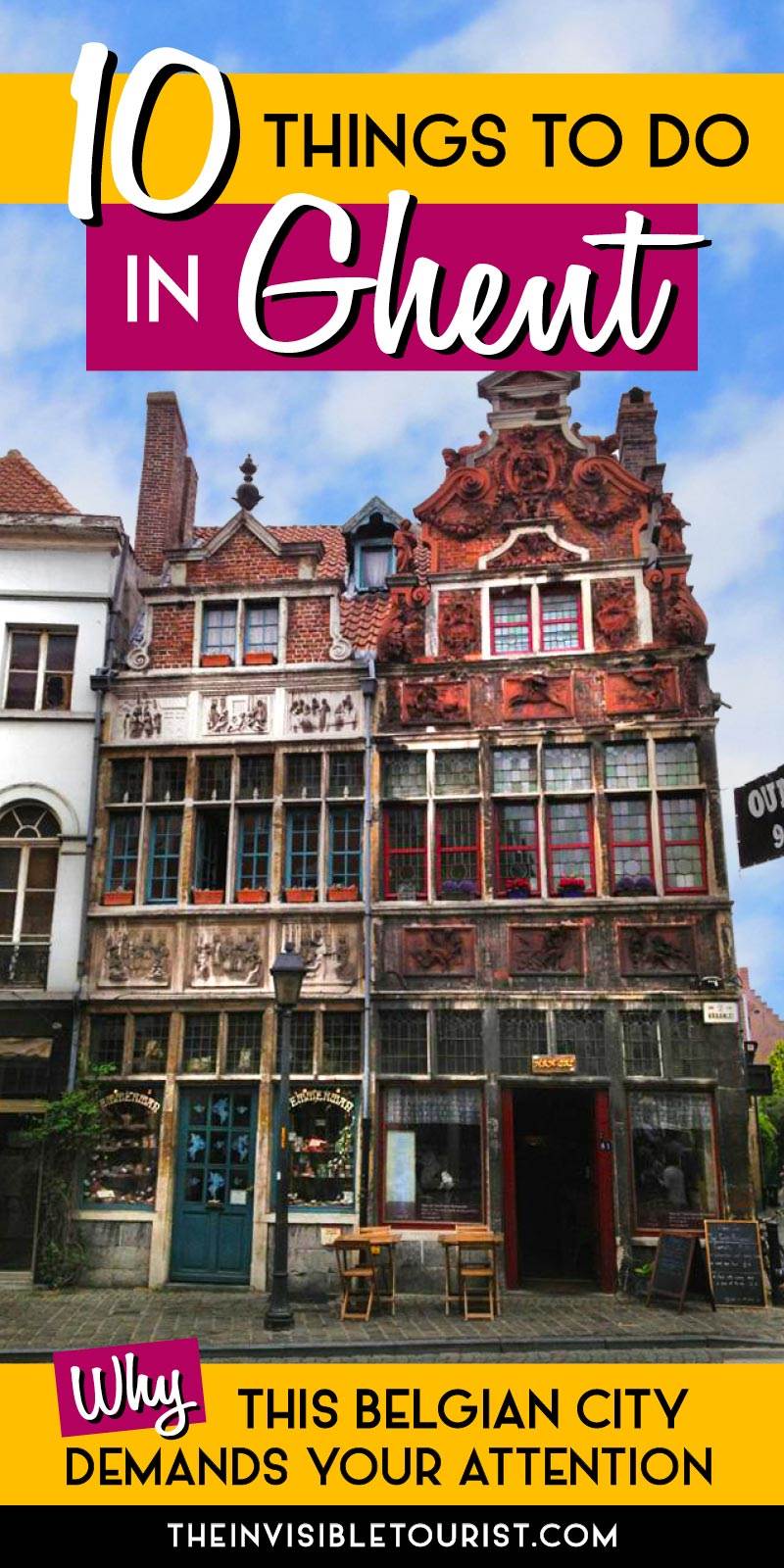 10 Things to do in Ghent: The Gem of Belgium | The Invisible Tourist
