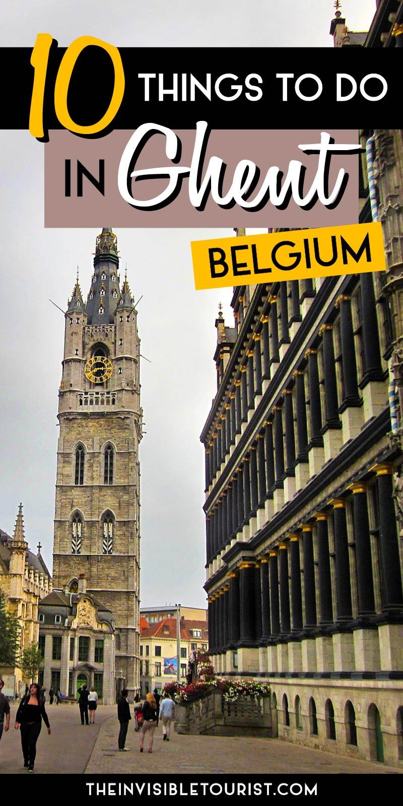 10 Memorable Things to Do in Ghent: The Gem of Belgium