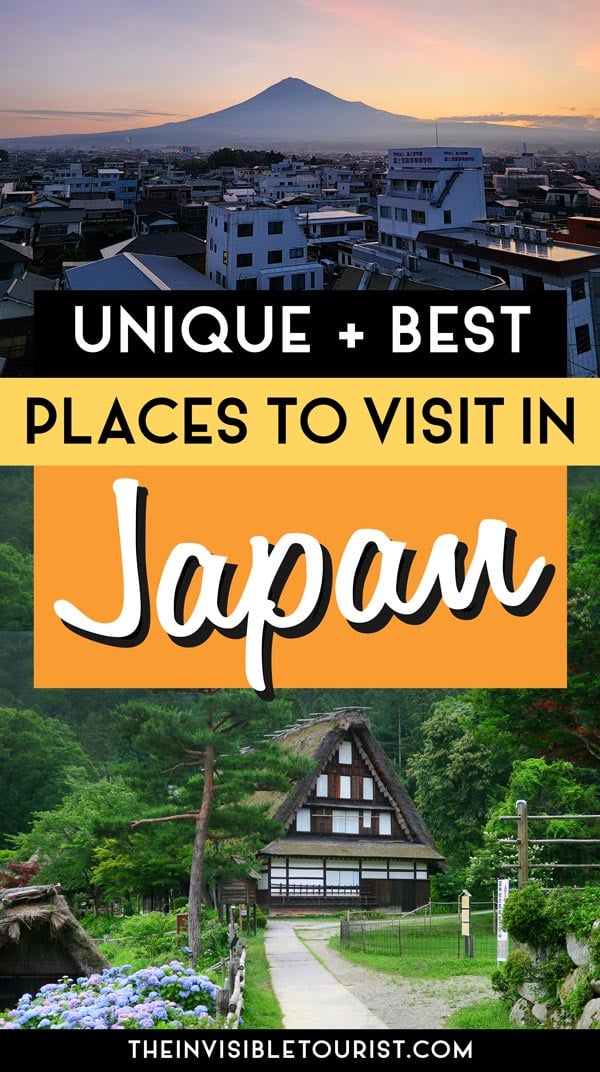 Unique & Best Places to Visit in Japan for All Types of Travellers | The Invisible Tourist