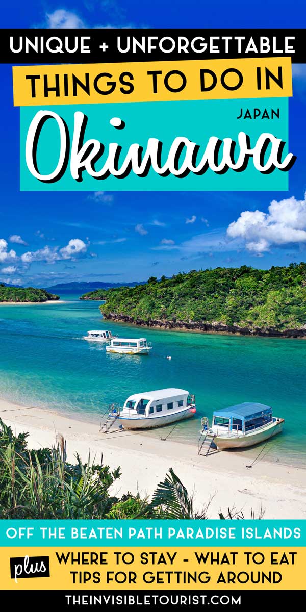 Unique Things to Do in Okinawa: Japan's Paradise Islands | The Invisible Tourist