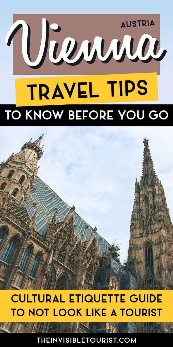 Vienna Travel Tips for Tourists to Know Before Visiting | The Invisible Tourist