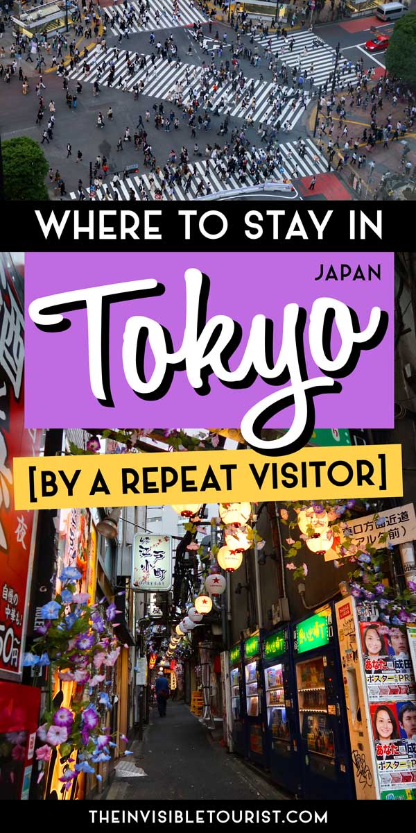 Where to Stay in Tokyo For First Time & Repeat Travellers | The